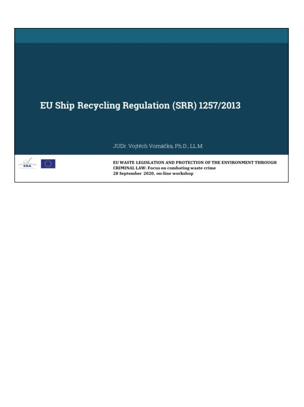 EU Ship Recycling Regulation (SRR) (No 1257/2013)